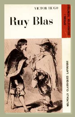 Victor Hugo: Ruy Blas